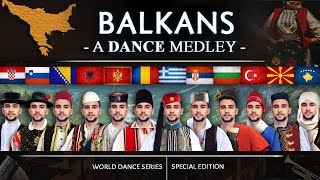 A Balkan Dance Medley • World Dance Series  Special  Vasilis [upl. by Suolevram381]