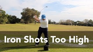 How to Stop Hitting Irons Too High  Golf Instruction  My Golf Tutor [upl. by Kidder]