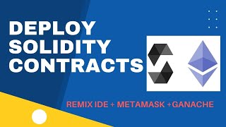 How to Deploy Solidity Contracts through Remix IDE Metamask and Ganache [upl. by Fellows]