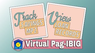 How to Track Pag IBIG Savings and View Loan Records Online  Virtual PagIBIG [upl. by Nylsor]