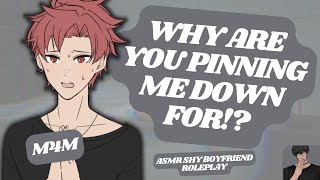 ASMR RP Pinning Down Your Shy Boyfriend M4M BL WHOLESOME TEASING [upl. by Vergne965]