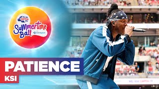 KSI  Patience Live at Capitals Summertime Ball 2022  Capital [upl. by Arhsub]