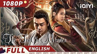 【ENG SUB】The TaiChi Master  Wuxia Action Costume  Chinese Movie 2023  iQIYI MOVIE THEATER [upl. by Katherin]