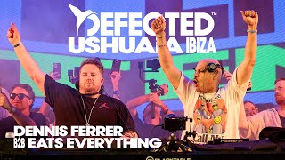 Dennis Ferrer B2B Eats Everything  Live from Defected at Ushuaïa Ibiza  Summer Opening Party [upl. by Carmelita]