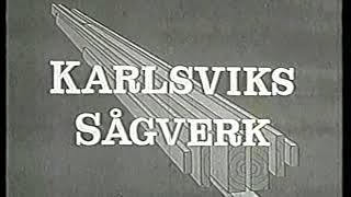 Karlsviks Sågverk [upl. by Nylecsoj]