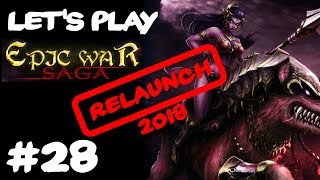 Lets Play Epic War Saga 28 ★ Chapter 5 Mission 4 ★ Relaunch 2018 [upl. by Randi263]