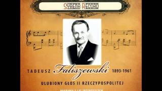 Tadeusz Faliszewski  Pieśń o matce Syrena Record [upl. by Nwaf]