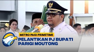 Pelantikan PJ Bupati Parigi Moutong Richard Arnaldo Djanggola [upl. by Alden]