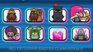 ALL EXCLUSIVE  LEGENDARY EMOTES CLASH ROYALE MWGAMINGCR [upl. by Alathia658]