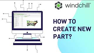 Windchill Tutorial  8  How to create New Part in Windchill  Windchill Part Creation [upl. by Adnertal]