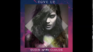 Tove Lo  Got Love Audio [upl. by Lilahk]