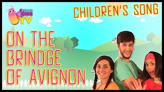 ♫♪ ON THE BRIDGE OF AVIGNON ♫♪ childrens song with dance and lyrics [upl. by Ennirok]