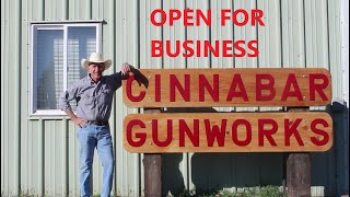 Cinnabar Gunworks  Open For Business [upl. by Ijnek437]