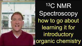 13C NMR Spectroscopy for introductory organic chemistry [upl. by Suzi]