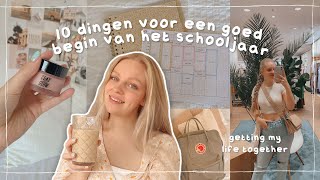 10 dingen die ik doe voor een goede start van het nieuwe schooljaar  back to school 2022 [upl. by Baelbeer]