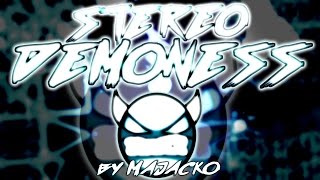 Stereo Demoness DEMON by MaJackO  Geometry Dash [upl. by Teodorico262]