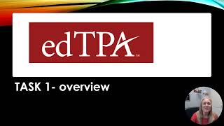 edTPA task 1 Overview video [upl. by Chambers]