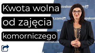 Zajęcie komornicze a 500  Kwota wolna od zajęcia komorniczego [upl. by Kingsbury]