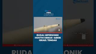 Rudal Hipersonik Houthi Menggila di Israel Tengah Warga Tel Aviv Kocarkacir Cari Perlindungan [upl. by Tallula]