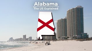 Alabama  The US Explained [upl. by Ylas]