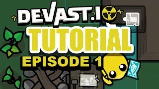 DEVASTIO TUTORIAL  EPISODE 1 [upl. by Tiphanie]