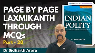 Page By Page Laxmikanth Through MCQs  Part 28  Dr Sidharth Arora  Indian Polity  UPSC Polity [upl. by Ehcor193]