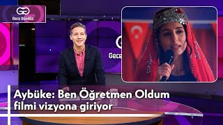 Aybüke Ben Öğretmen Oldum Filmi Vizyona Giriyor  23 Kasım 2023  GeceGunduzNTV [upl. by Eidnarb]