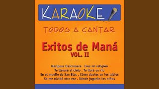 Mariposa Traicionera Karaoke Version Originally Performed By Maná [upl. by Branch946]