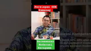 Persiapan SKB Kemenag Wawasan Moderasi Beragam cpns tesskbcpns asn kemenag [upl. by Heaps]