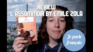 Review of LAssommoir by Emile Zola in French English subs [upl. by Dadivitan]