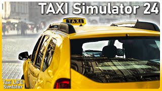 TAXI Simu 🚖 Ich werde TAXI Fahrer ► TAXI LIFE Simulator deutsch [upl. by Andy215]