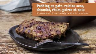 Pudding au pain raisins secs chocolat rhum poires et noix [upl. by Atel]