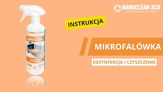 Instrukcja czyszczenia mikrofalówki preparatem Nanoclean [upl. by Jacobina]