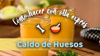 🦴CÓMO HACER CALDO DE HUESOS 🍲En olla Exprés🍲 [upl. by Alomeda]