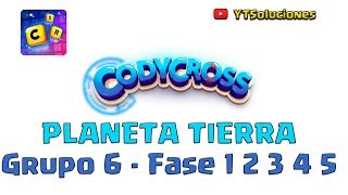 CodyCross Planeta Tierra Grupo 6 Fase 1 2 3 4 5 [upl. by Cummings886]