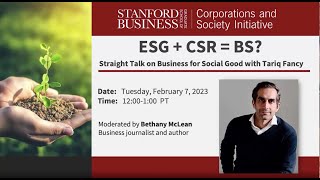 ESG  CRS  BS  Straight Talk on Business for Social Good with Tariq Fancy and Bethany McLean [upl. by Ardeid10]