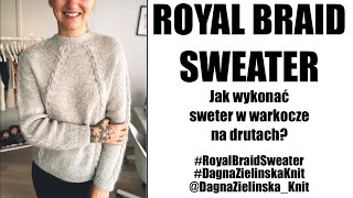 Royal Braid Sweater Sweter w warkocze na drutach [upl. by Elie670]