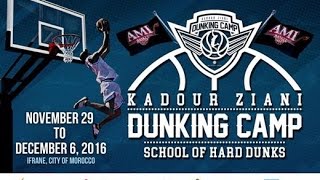 Kadour Ziani Dunking Camp Dunk Session [upl. by Arad]