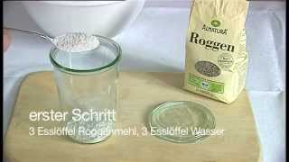 Sauerteig selbst herstellen [upl. by Opal]