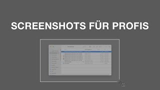 Wie Du WIRKLICH Screenshots auf dem Mac aufnehmen solltest BildschirmfotoTutorial 💻 [upl. by Esikram]