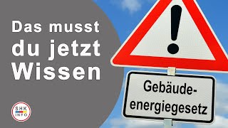 Gebäudeenergiegesetz 2024  die wichtigsten Informationen [upl. by Dougal415]