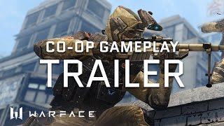 Warface  Trailer  Coop Gameplay [upl. by Eiboj717]