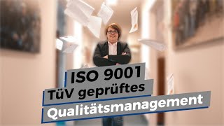 ISO 9001 Version 2015 I Wir setzen auf TÜV geprüftes Qualitätsmanagement für unser Unternehmen [upl. by Anestassia]