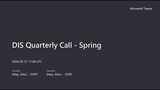 DIS Quarterly Call  Spring 2024 Meeting Recording [upl. by Lubbock]