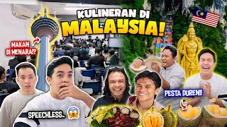 SEHARI KULINERAN DI MALAYSIA PESTA DURIAN MAKAN DI ATAS KL TOWER DLL [upl. by Daile331]