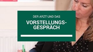 Der Arzt und das Vorstellungsgespräch [upl. by Legnaros]