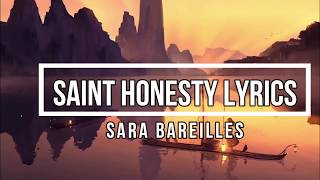 Saint Honesty Lyrics  Sara Bareilles Amidst the Chaos Album [upl. by Akcinehs]