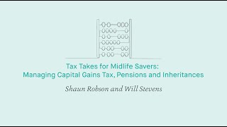 Tax Takes for Midlife Savers Managing Capital Gains Tax Pensions and Inheritances [upl. by Rodmur894]