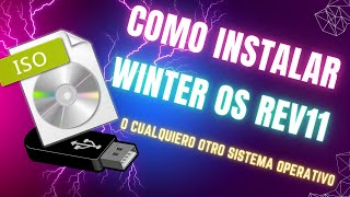 ✅COMO INSTALAR WINTEROSREV11✅ O cualquier SISTEMA OPERATIVO Guía Completa Parte1 [upl. by Louisa]