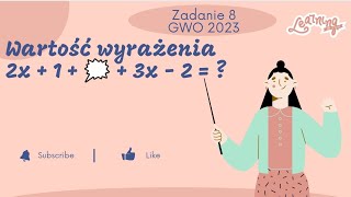 Zadanie 8 próbny egzamin ósmoklasisty GWO 20222023 matematyka [upl. by Yeleek241]